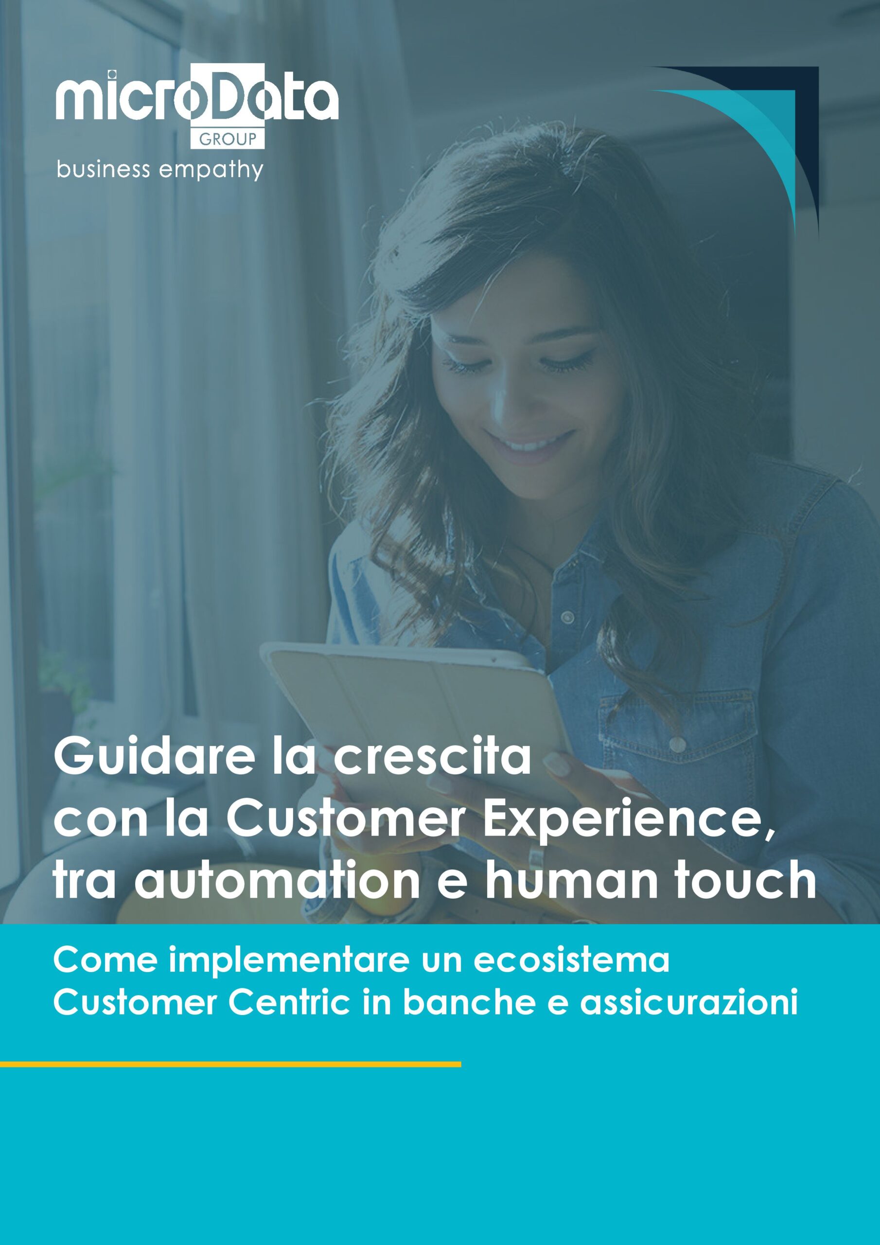 Customer experience nel settore settore bancario e assicurativo: come implementare un ecosistema davvero incentrato sul cliente