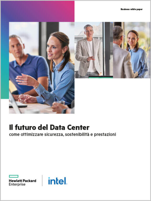 Il futuro del Data Center: come ottimizzare sicurezza, sostenibilità e prestazioni